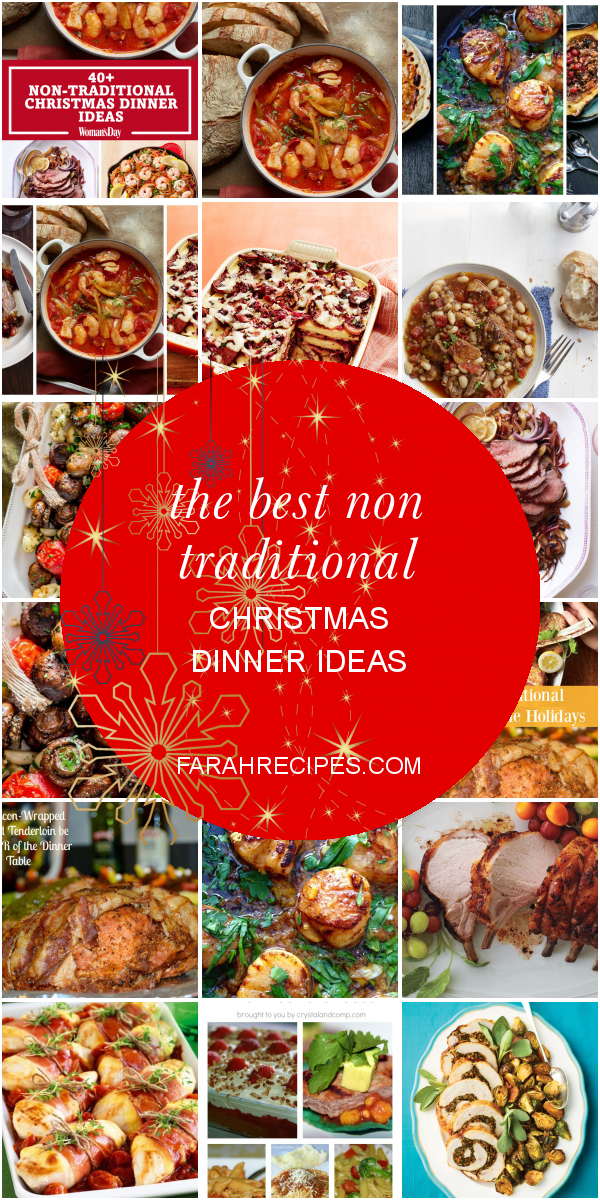 The Best Non Traditional Christmas Dinner Ideas Most Popular Ideas of